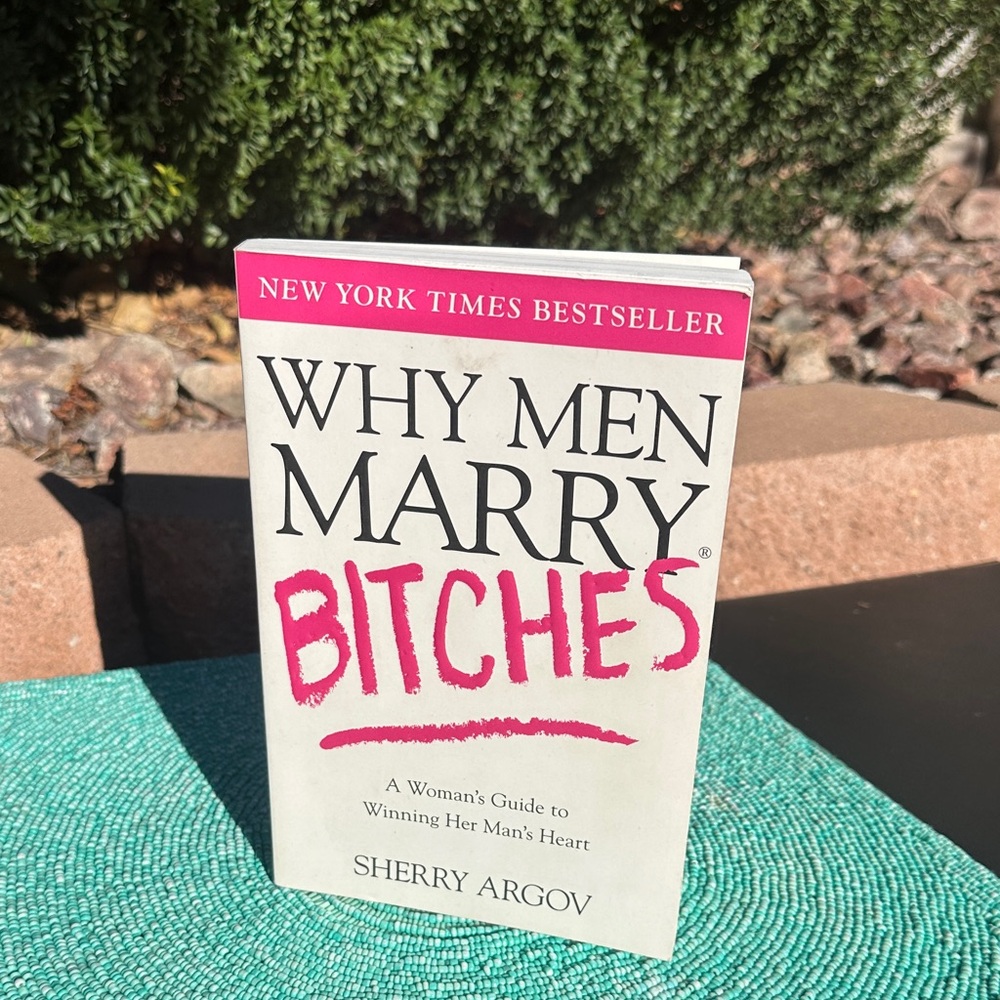 Book “Why Men Marry…”-Sherry Agrov-brand new/never used-was a decoration.